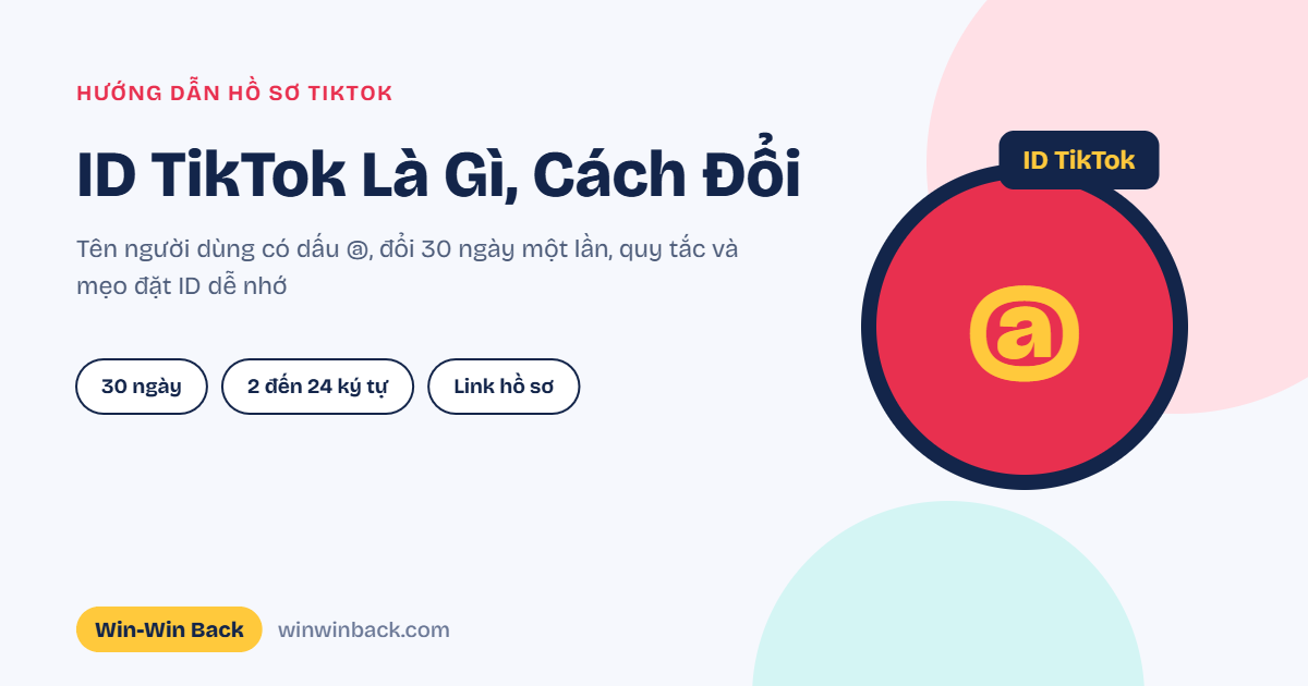 ID TikTok là gì và cách đổi ID