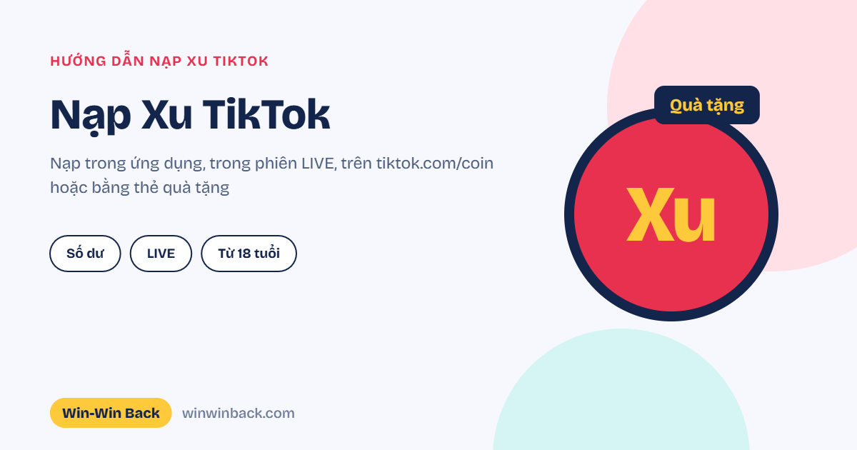 Hướng dẫn nạp Xu TikTok
